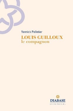 Louis Guilloux : Le compagnon