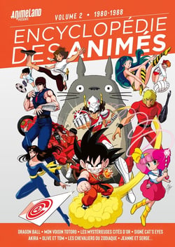 Encyclopédie des Animés 2 de 1980 à 1988