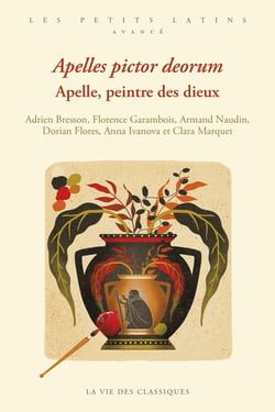 Apelles pictor deorum - Apelle, peintre des dieux