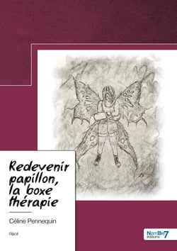 Redevenir papillon, la boxe thérapie