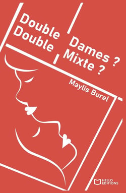 Double Dames ? Double Mixte ?
