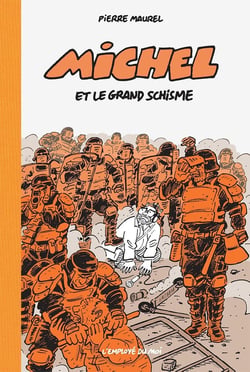 Michel Tome 3 : Michel et le grand schisme