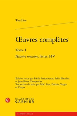 Oeuvres complètes Tome 1 : Histoire romaine, livres I-IV