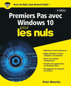 Premiers pas avec Windows 10 (4e édition)