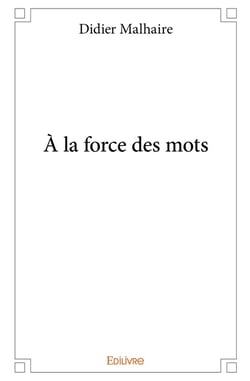 À la force des mots