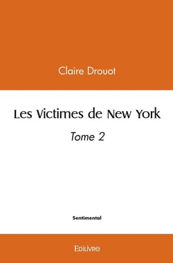 Les victimes de new york - t02 - les victimes de new york - tome 2
