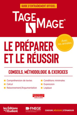 Tage Mage : Le préparer et le réussir : Conseils, méthodologie & exercices