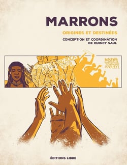 Marrons - origines et destinées