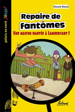 Repaire de fantôme : une maison hantée à Lambersart