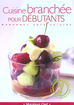 Cuisine branchee pour debutants