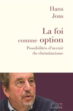 La foi comme option - possibilités d'avenir du christianisme