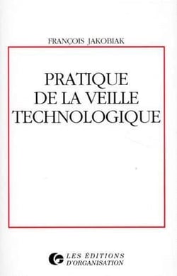 Pratique de la veille technologique