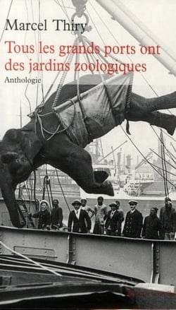 Tous les grands ports ont des jardins zoologiques