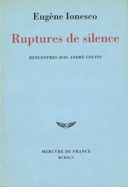 Ruptures de silence - rencontres avec andré coutin