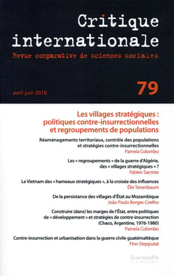 Revue critique internationale n.79 : les villages stratégiques : politiques contre-insurrectionnelles et regroupements de population