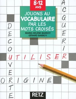 Jouons au vocabulaire par les mots croises