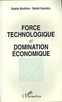 Force technologique et domination économique : L'espace mondial du capital intégré