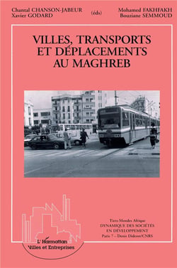 Villes, transports et déplacements au maghreb