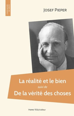 La réalité et le bien - la vérité des choses