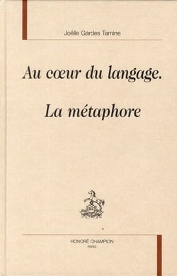Au coeur du langage la métaphore