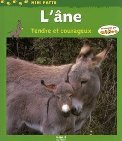 L'âne, tendre et courageux