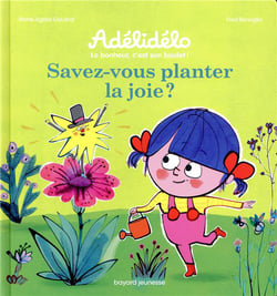Les graines de la joie, ça s'arrose !