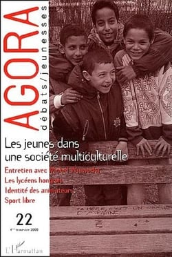 REVUE AGORA DEBATS JEUNESSES Tome 22 : les jeunes dans une société multiculturelle