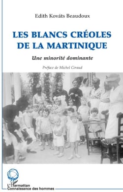 LES BLANCS CREOLES DE LA MARTINIQUE