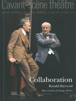 Revue L'Avant-scène théâtre n.1306 : collaboration