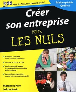 Créer son entreprise pour les nuls - édition spéciale Québec