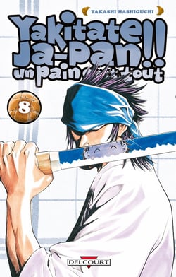 Yakitate! ja-pan - un pain c'est tout Tome 8