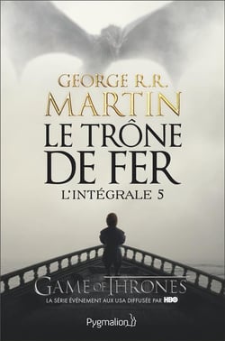 Le trône de fer : Intégrale vol.5