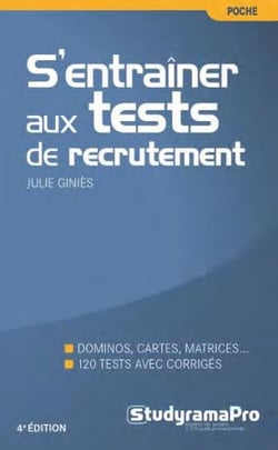 S'entraîner aux tests de recrutement (4e édition)
