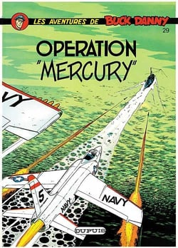 Les aventures de Buck Danny Tome 29 : opération Mercury