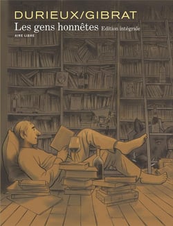 Les gens honnêtes : Intégrale Tomes 1 à 4
