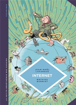 La petite bédéthèque des savoirs Tome 17 : internet