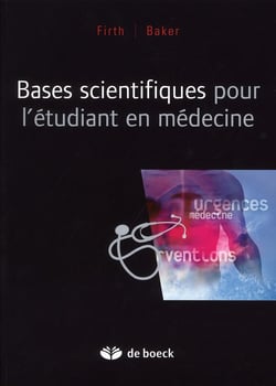Bases scientifiques pour l'étudiant en médecine