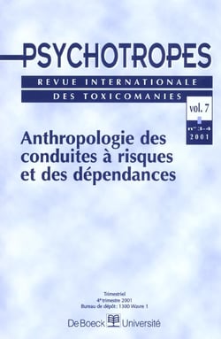 Psychotropes 2001/3-4 volume 7 anthropologie des conduites a risques