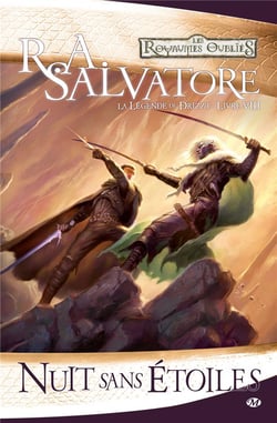 Les Royaumes Oubliés - la légende de Drizzt Tome 8 : nuit sans étoiles