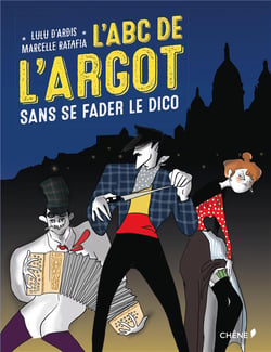 L'ABC de l'argot