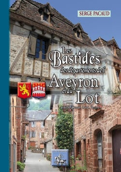 Les bastides des départements de l'Aveyron et du lot
