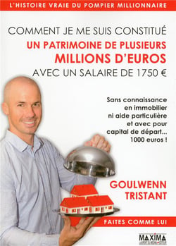 Comment je me suis constitué un patrimoine de plusieurs millions d'euros avec un salaire de 1750 euros