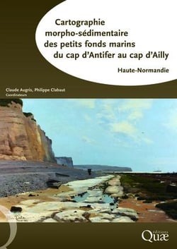 Cartographie morpho-sédimentaire des petits fonds marins - du cap d'antifer au cap d'ailly