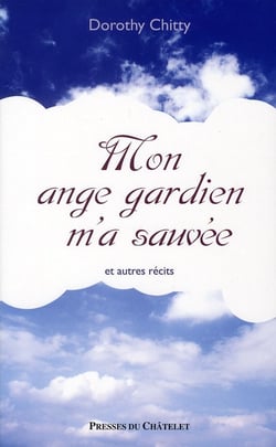 Mon ange gardien m'a sauvée