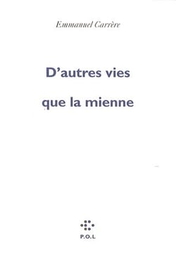 D'autres vies que la mienne