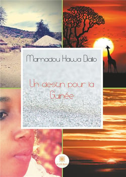 Un destin pour la Guinée