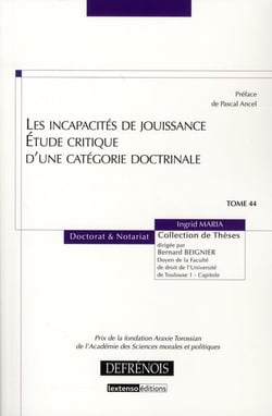 Les incapacités de jouissance- étude critique d'une catégorie doctrinale