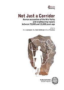 Not just a corridor - human occupation of the nile valley and neighbouring regions between 75,000 and 15,000 years ago