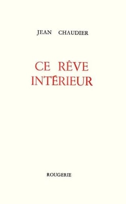 Ce reve interieur