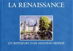 La renaissance - les bâtisseurs d'un nouveau monde